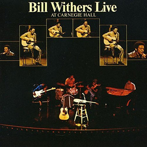 Bill Withers Live At Carnegie Hall